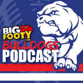 BigFooty Bulldogs Podcast